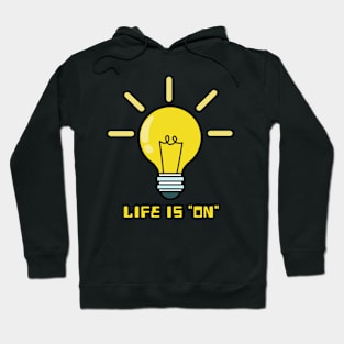 life is on Hoodie